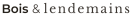 Bois&lendemains